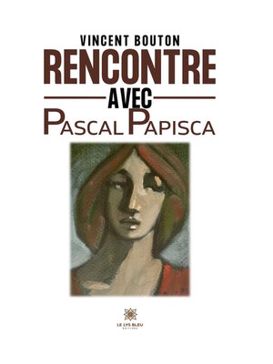 cover image of Rencontre avec Pascal Papisca